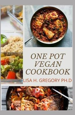 Book cover for One Pot Vegan Cookbook