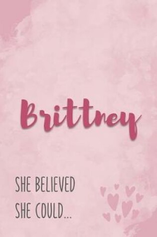 Cover of Brittney She Believe She Could