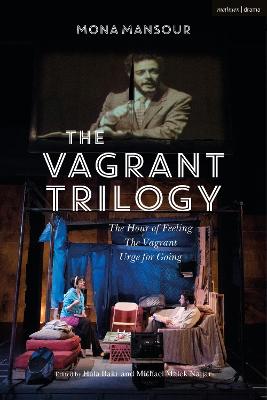 Book cover for The Vagrant Trilogy: Three Plays by Mona Mansour
