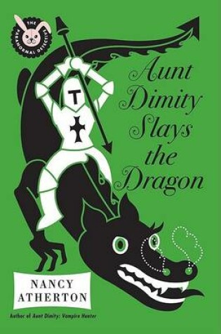 Cover of Aunt Dimity Slays the Dragon