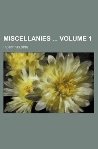 Cover of Miscellanies Volume 1