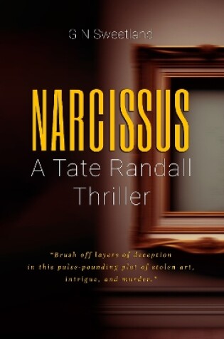 Cover of Narcissus: A Tate Randall Thriller