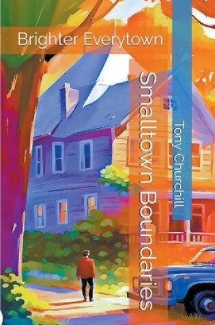 Cover of Smalltown Boundaries