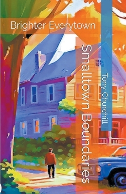 Cover of Smalltown Boundaries