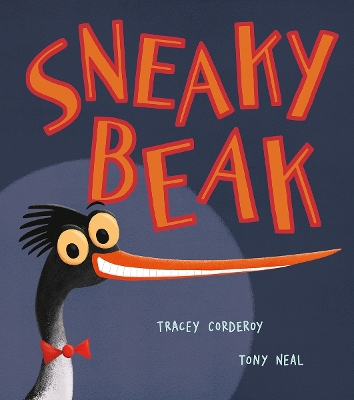 Book cover for Sneaky Beak