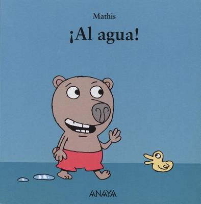 Book cover for Al Agua!