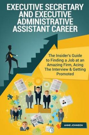 Cover of Executive Secretary and Executive Administrative Assistant Career (Special Editi