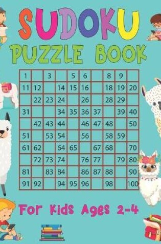 Cover of Sudoku Puzzle Book For Kids Ages 2-4