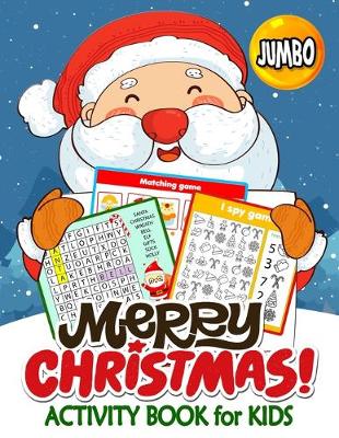 Book cover for Jumbo Merry Christmas Activity Books for Kids