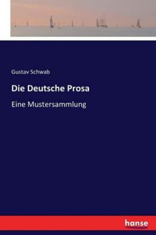 Cover of Die Deutsche Prosa