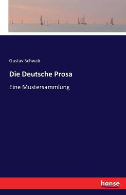 Book cover for Die Deutsche Prosa