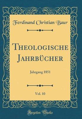 Book cover for Theologische Jahrbucher, Vol. 10