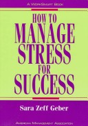Cover of How to Manage Stress for Success