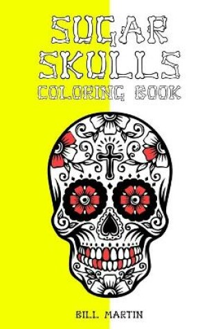 Cover of Sugar Skulls coloring book
