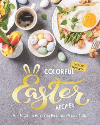 Book cover for Colorful Easter Recipes