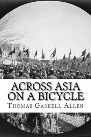 Cover of Across Asia on a Bicycle