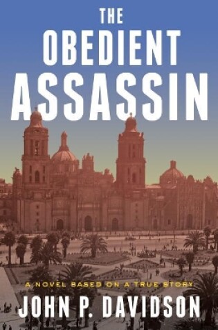 Cover of The Obedient Assassin