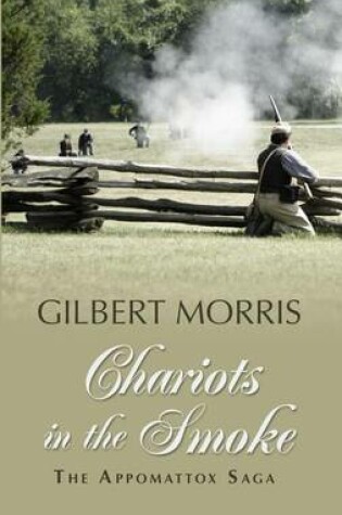 Cover of Chariots in the Smoke 1863 - 1864