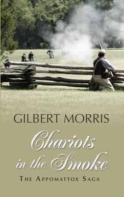 Cover of Chariots in the Smoke 1863 - 1864