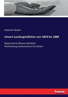 Book cover for Unsere Landesgeistlichen von 1810 bis 1888