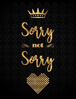 Book cover for Sorry Not Sorry