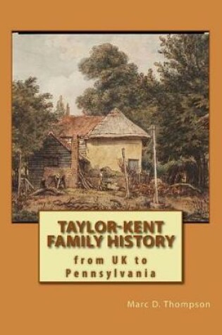 Cover of Taylor-Kent Family History