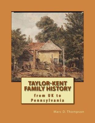 Book cover for Taylor-Kent Family History