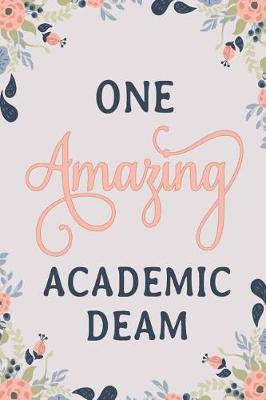 Book cover for One Amazing Academic Dean