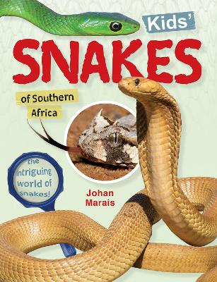 Book cover for Kids’ snakes of Southern Africa