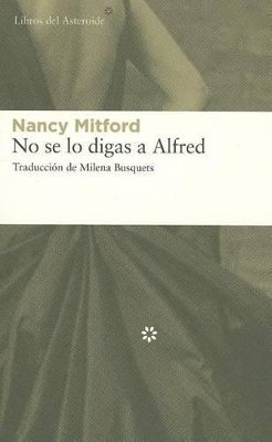 Book cover for No Se Lo Digas A Alfred