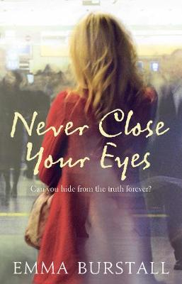 Book cover for Never Close Your Eyes