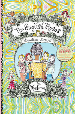 Cover of The English Roses: Goodbye, Grace?