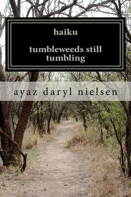 Book cover for haiku tumbleweeds still tumbling