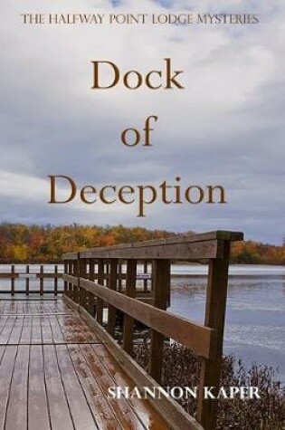 Cover of Dock of Deception