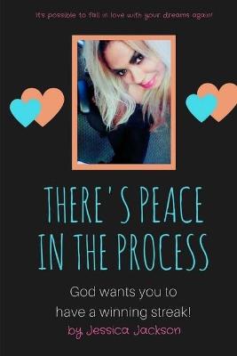 Book cover for There's Peace in the Process