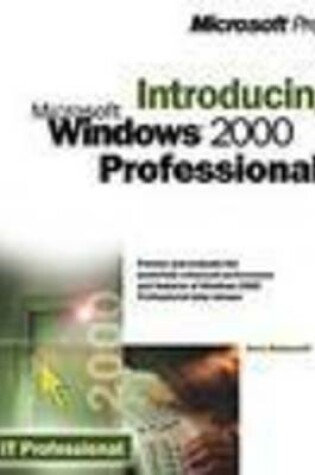 Cover of Introducing Microsoft Windows 2000 Workstation