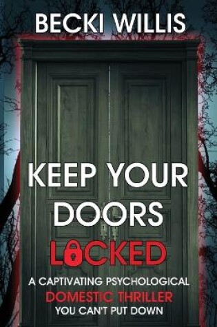 Cover of Keep Your Doors Locked