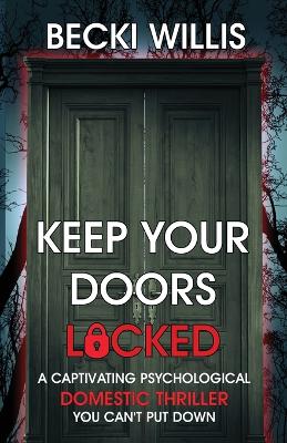 Book cover for Keep Your Doors Locked