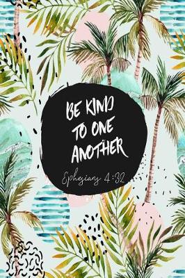 Book cover for Be Kind to One Another