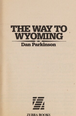 Cover of The Way to Wyoming