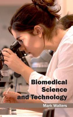 Cover of Biomedical Science and Technology