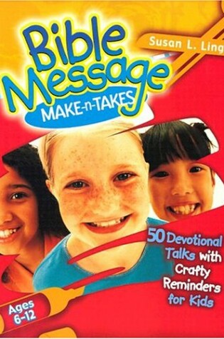 Cover of Bible Message Make-N-Takes