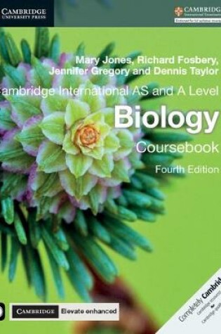 Cover of Cambridge International AS and A Level Biology Coursebook with CD-ROM and Cambridge Elevate Enhanced Edition (2 Years)