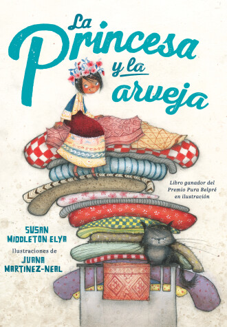 Book cover for La princesa y la arveja. Un cuento en Perú / La Princesa and the Pea