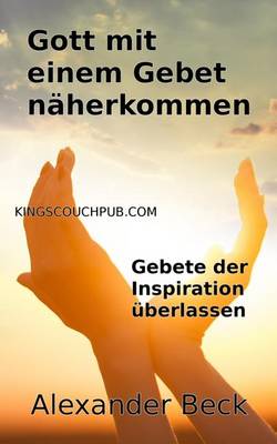 Book cover for Gott Mit Einem Gebet Naeherkommen