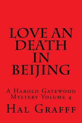 Book cover for Love an Death in Beijing