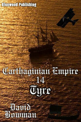 Cover of Carthaginian Empire - Episode 14 Tyre