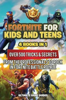 Book cover for Fortnite For Kids and Teens