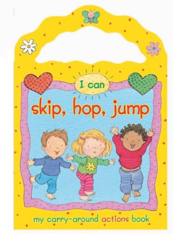 Cover of I Can Skip, Hop, Jump