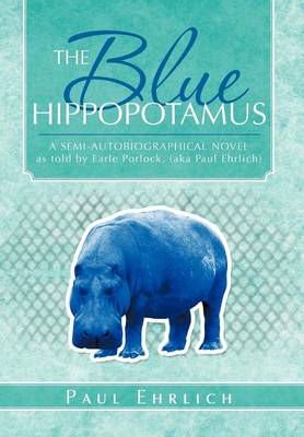 Book cover for The Blue Hippopotamus